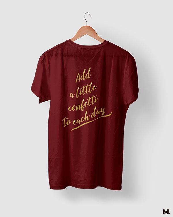 printed t shirts - Add a little confetti - MUSELOT