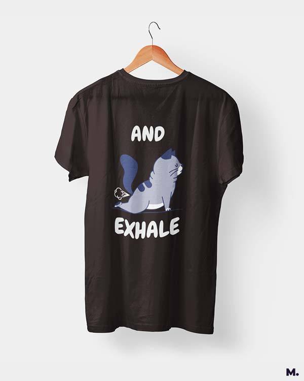 printed t shirts - And exhale - MUSELOT