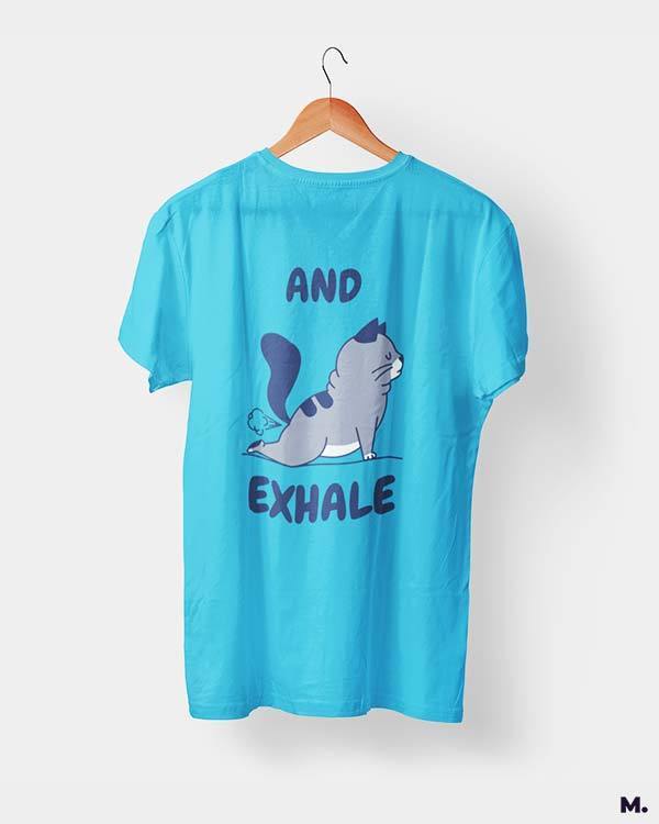 printed t shirts - And exhale - MUSELOT