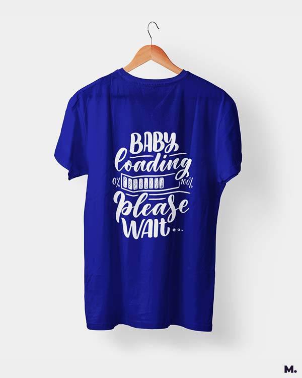 Printed t shirts - Baby loading, please wait - MUSELOT