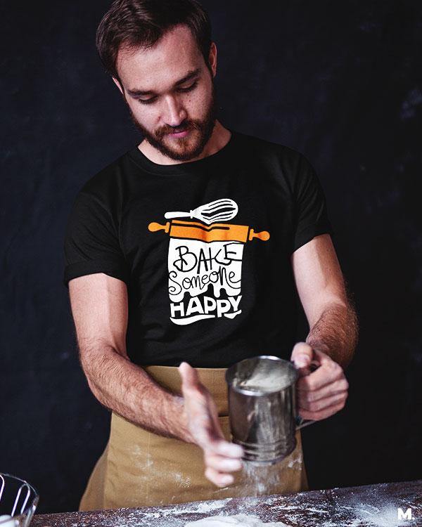 printed t shirts - Bake someone happy - MUSELOT
