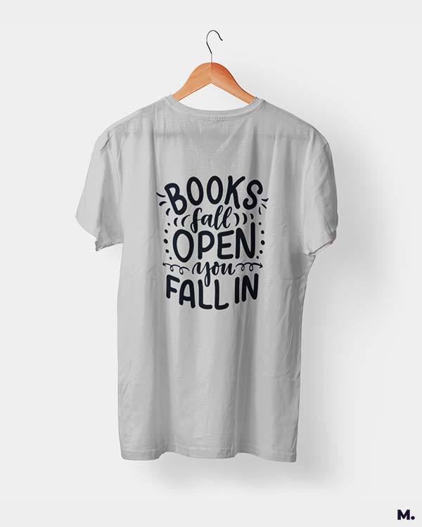 Printed t shirts - Books fall open, you fall in - MUSELOT