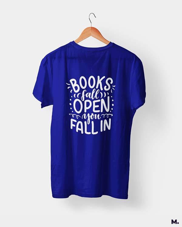 Printed t shirts - Books fall open, you fall in - MUSELOT