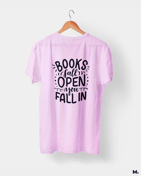 Printed t shirts - Books fall open, you fall in - MUSELOT