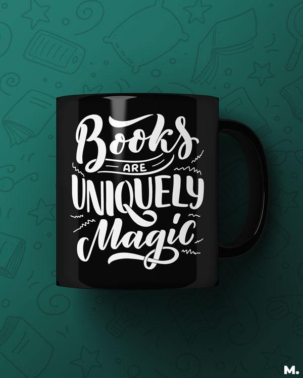 Printed mugs - Books are uniquely magic - MUSELOT