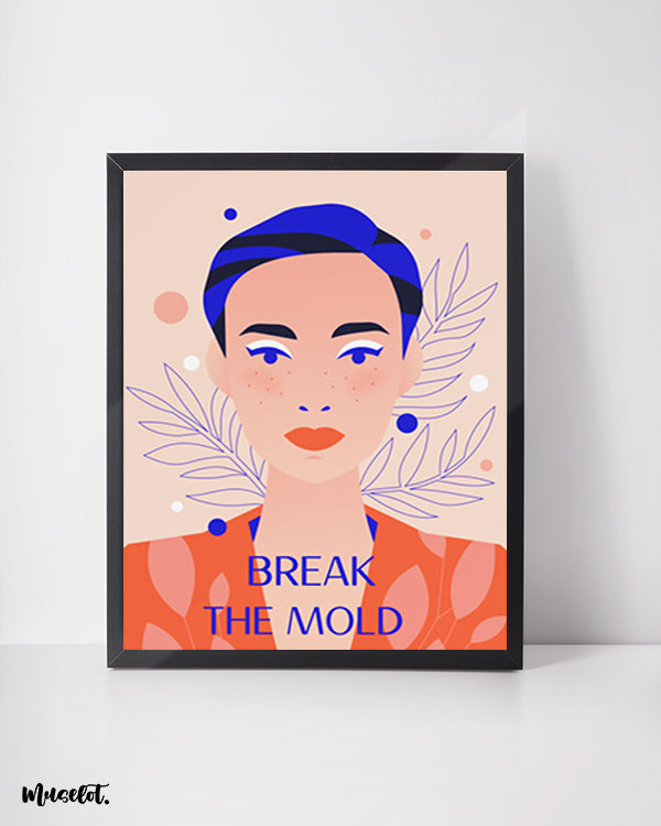 Break the mold illustrated framed and unframed posters for LGBTQ+ pride community at Muselot