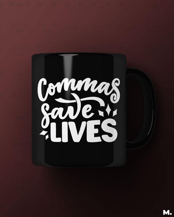 - Commas save lives  - MUSELOT