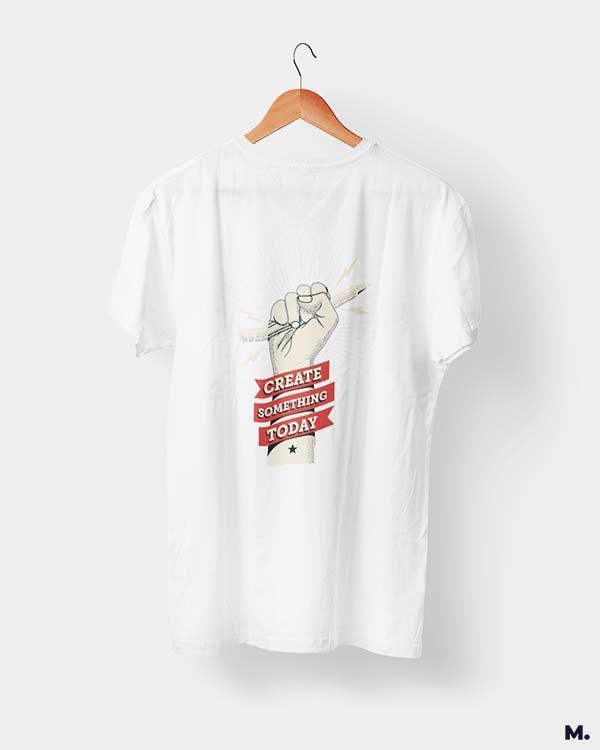 printed t shirts - Create something today - MUSELOT