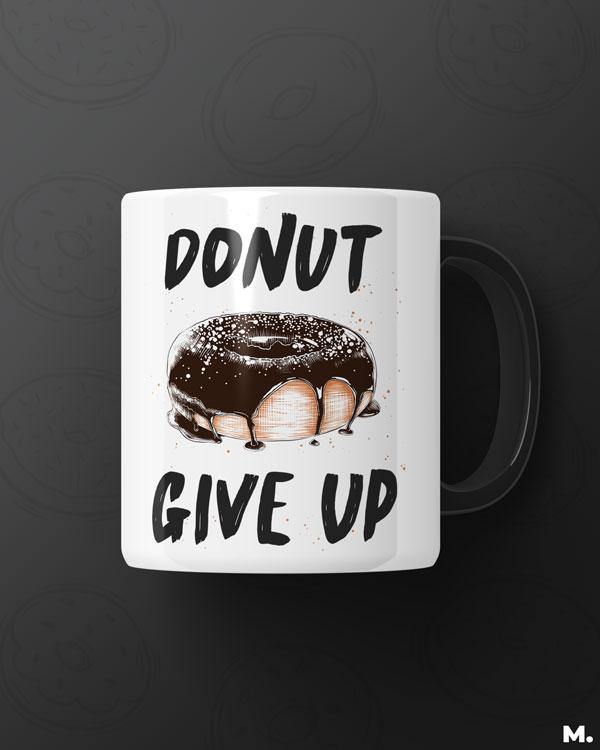 - Donut give up - MUSELOT