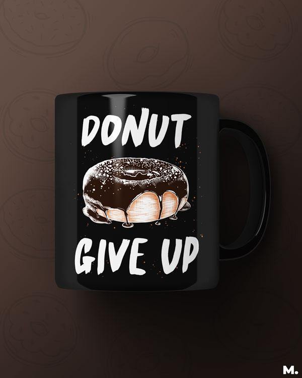 - Donut give up - MUSELOT