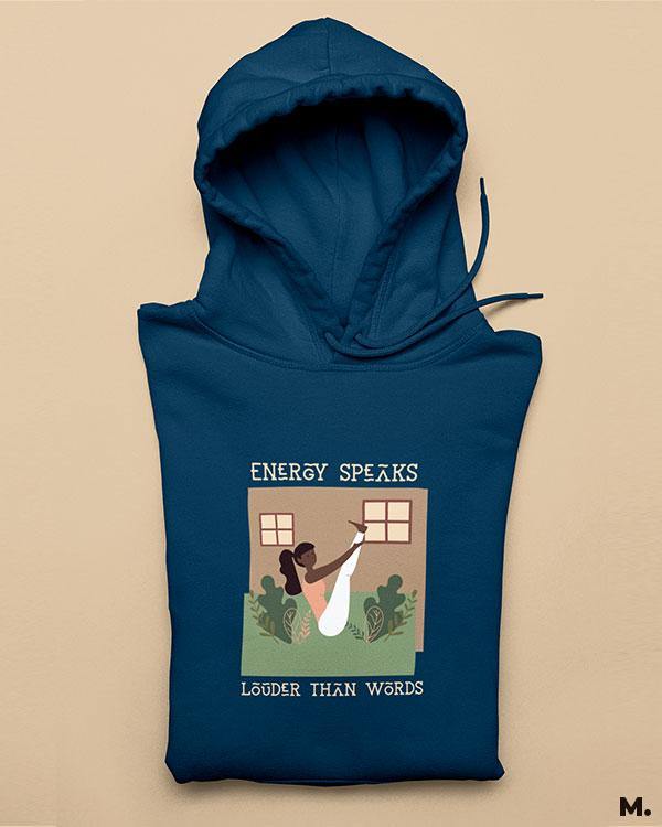 Printed hoodies - Energy speaks louder - MUSELOT