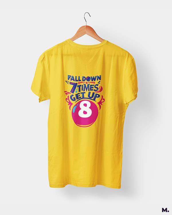 printed t shirts - Fall down 7 times, get up 8 - MUSELOT