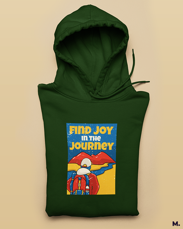 Printed hoodies - Find joy in the journey - MUSELOT