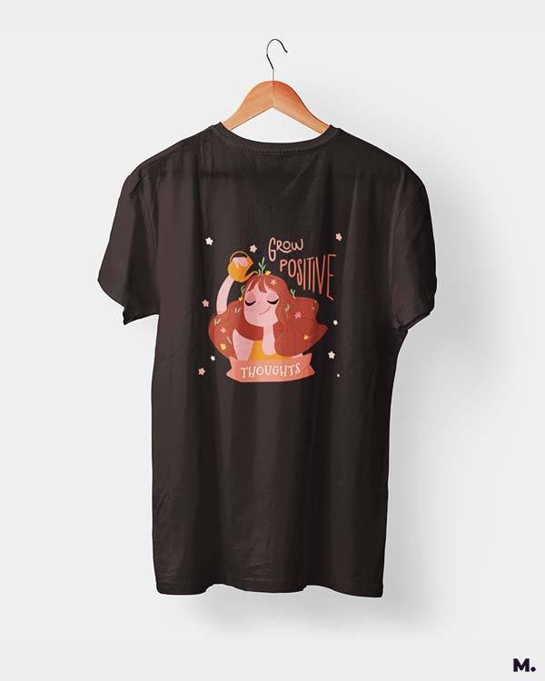 printed t shirts - Grow positive thoughts - MUSELOT