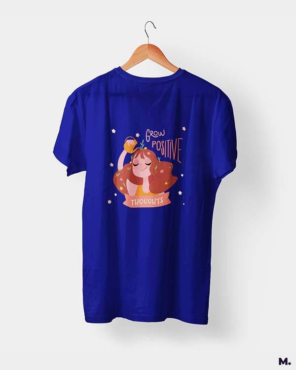 printed t shirts - Grow positive thoughts - MUSELOT