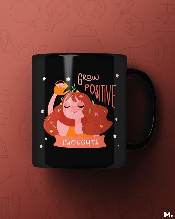 Printed mugs - Grow positive thoughts - MUSELOT