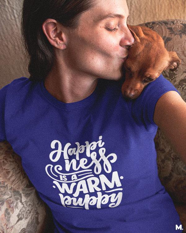 printed t shirts - Happiness is a warm puppy - MUSELOT