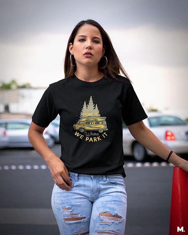 printed t shirts - Home is where we park it - MUSELOT