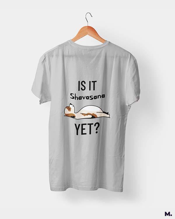 printed t shirts - Is it shavasana yet? - MUSELOT