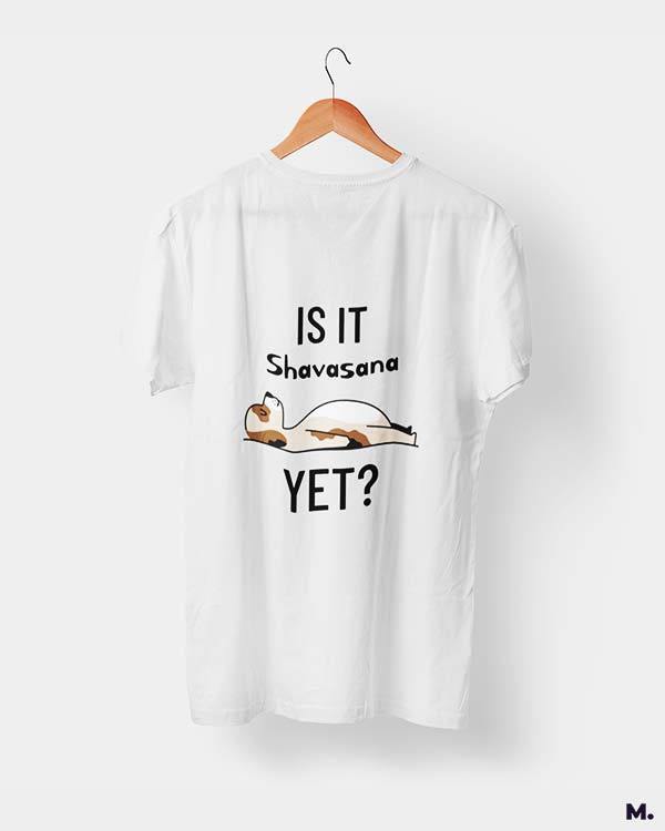 printed t shirts - Is it shavasana yet? - MUSELOT