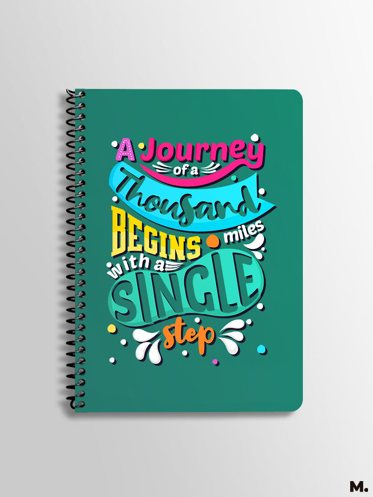 Spiral notebooks printed with motivational quote - Journey of 1000 miles begins with a single step - MUSELOT