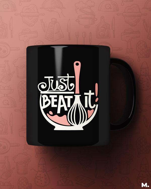 Black printed mugs for baking lovers - Just beat it - MUSELOT