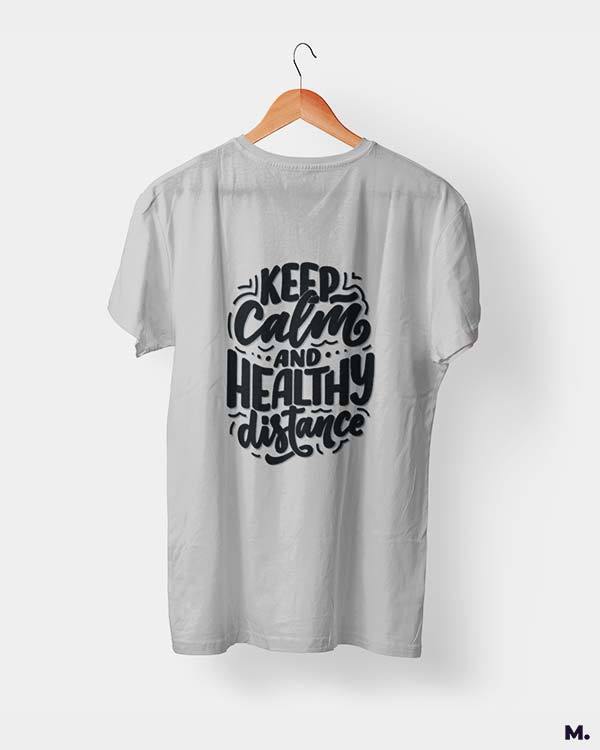 printed t shirts - Keep calm & healthy distance - MUSELOT