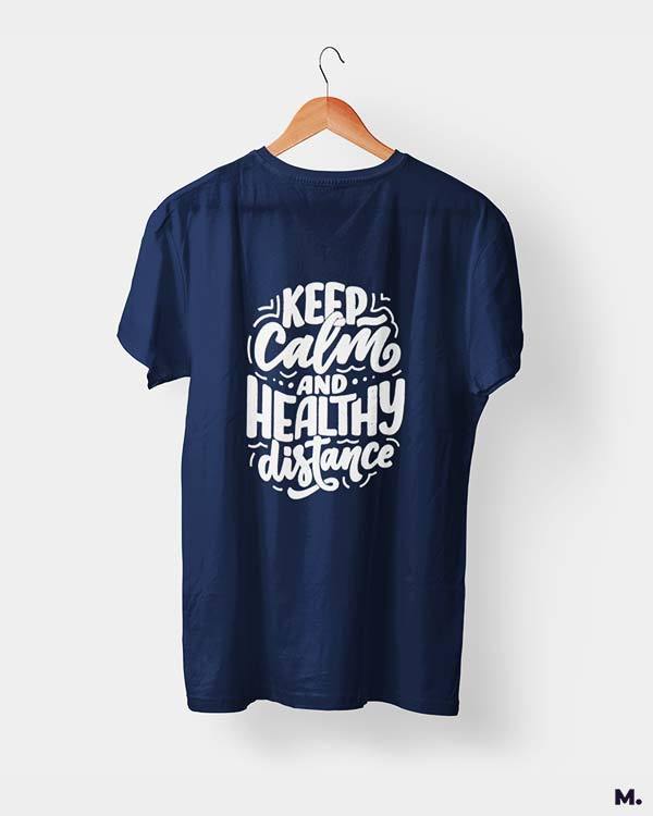 printed t shirts - Keep calm & healthy distance - MUSELOT