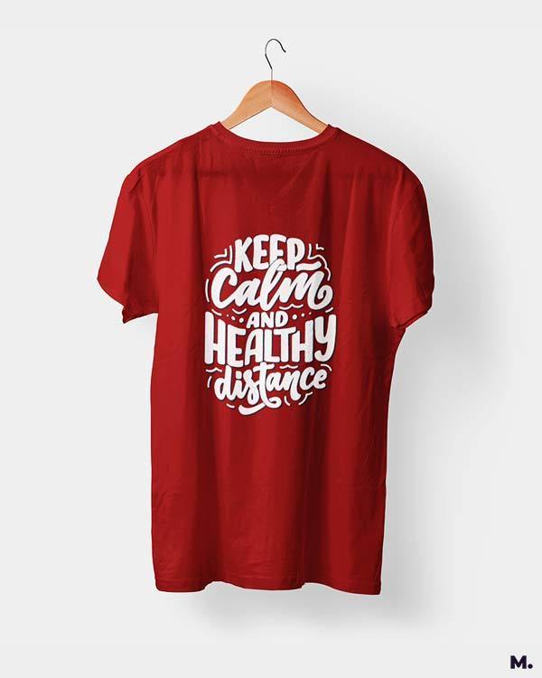printed t shirts - Keep calm & healthy distance - MUSELOT