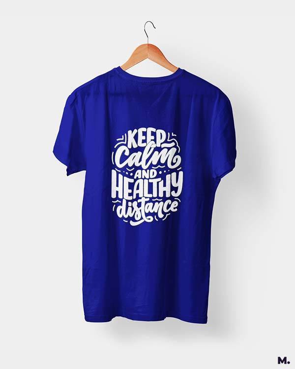 printed t shirts - Keep calm & healthy distance - MUSELOT