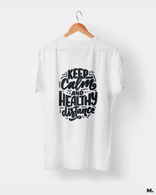 printed t shirts - Keep calm & healthy distance - MUSELOT