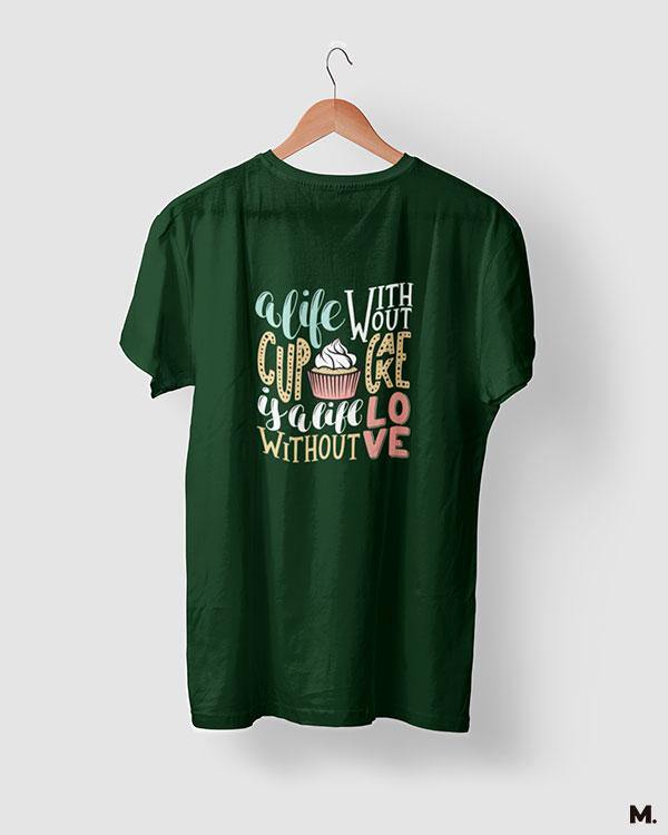 printed t shirts - Cupcakes are love - MUSELOT
