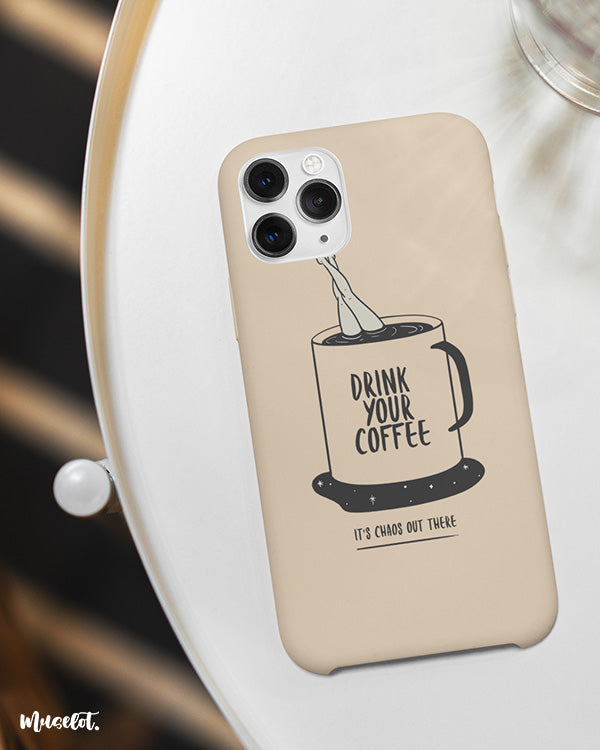 Drink your Coffee in style & avoid chaos with this phone case |Muselot Drink your Coffee in style & avoid chaos with this phone case |Muselot