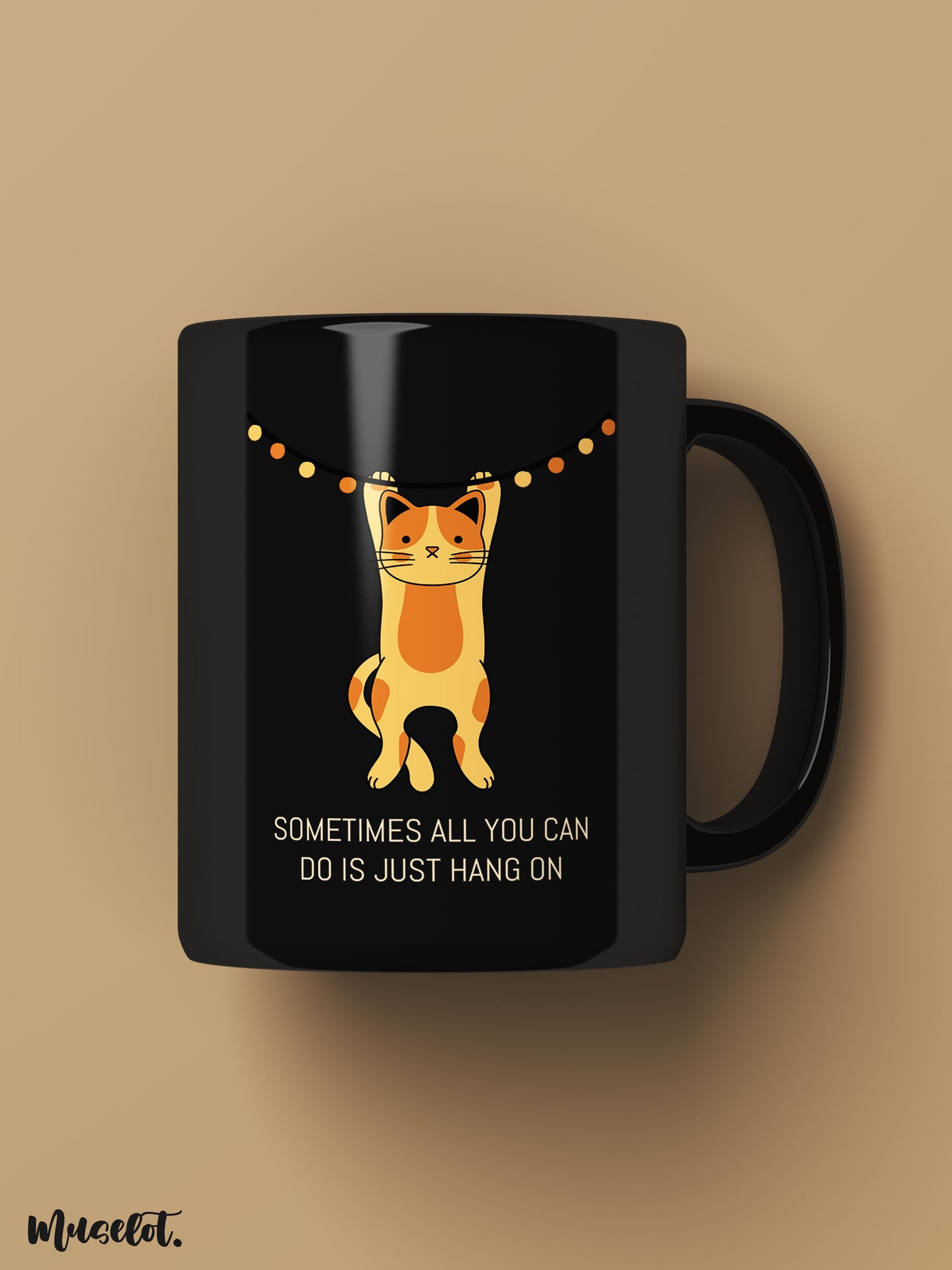 Sometimes all you can do is just hang on printed mugs online, microwavable and dishwasher safe - Muselot