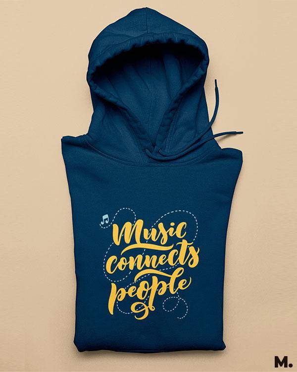 Printed hoodies - Music connects people - MUSELOT