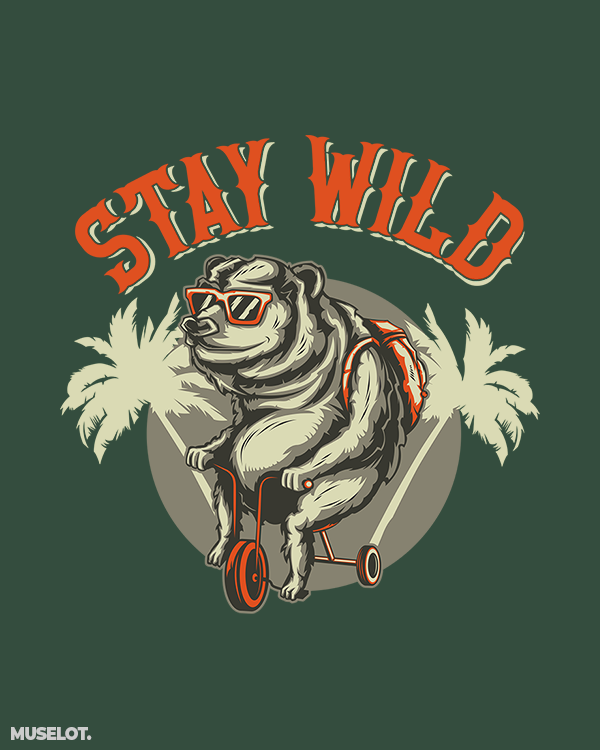 Stay wild printed art
