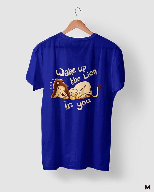 printed t shirts - Wake up the lion in you - MUSELOT