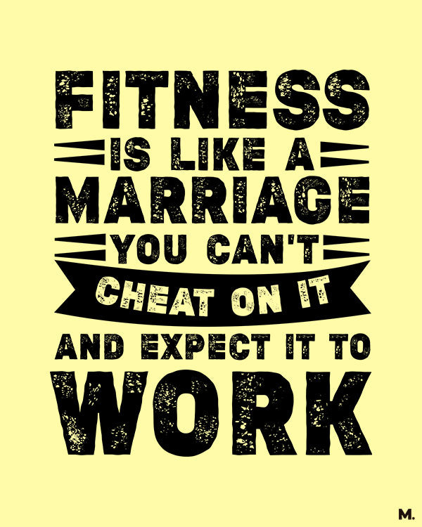 Buy printed t shirt for Gym freaks, Fitness is like marriage