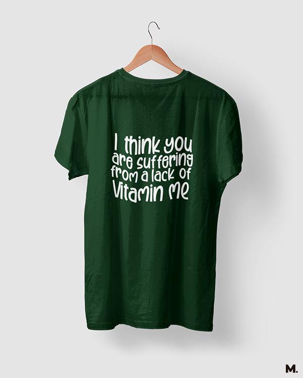 printed t shirts - Lack of vitamin me - MUSELOT