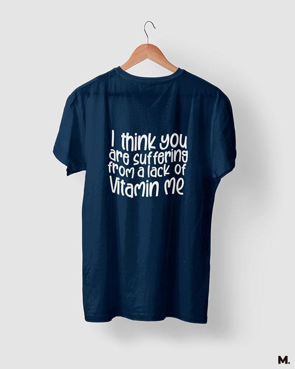 printed t shirts - Lack of vitamin me - MUSELOT