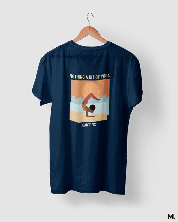 printed t shirts - Yoga can fix it all - MUSELOT