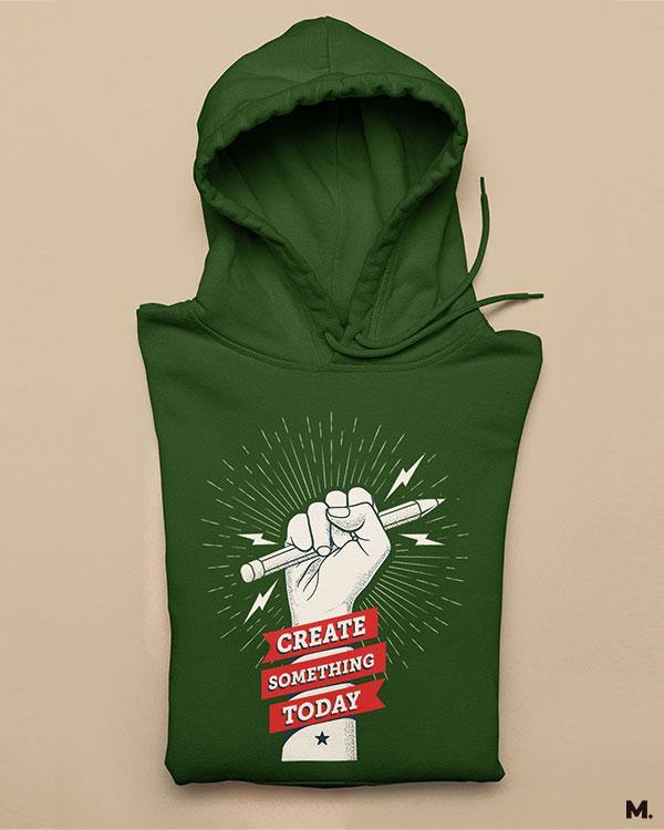 Printed hoodies - Create something today - MUSELOT