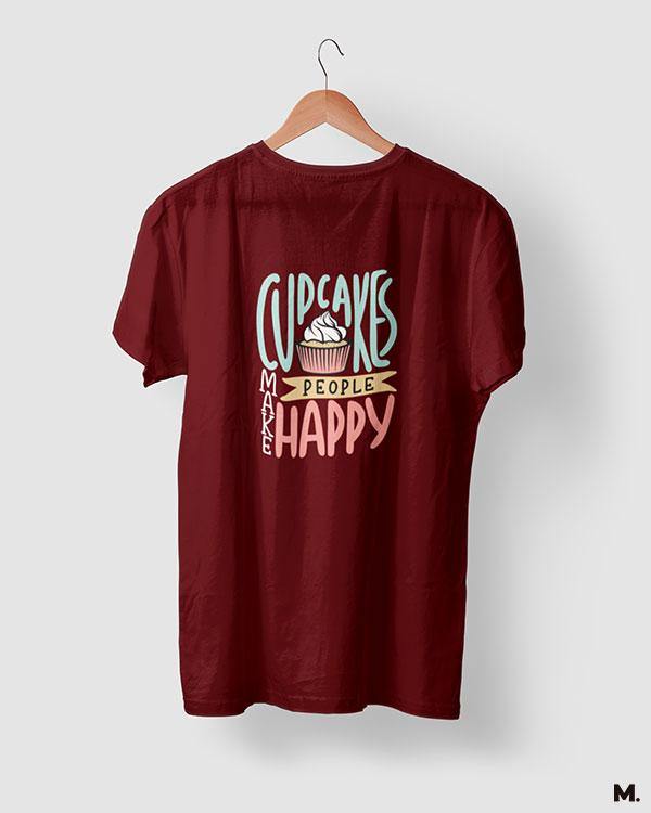 printed t shirts - Cupcakes make people happy - MUSELOT