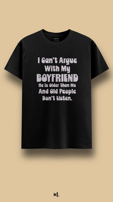 I can't argue with my boyfriend