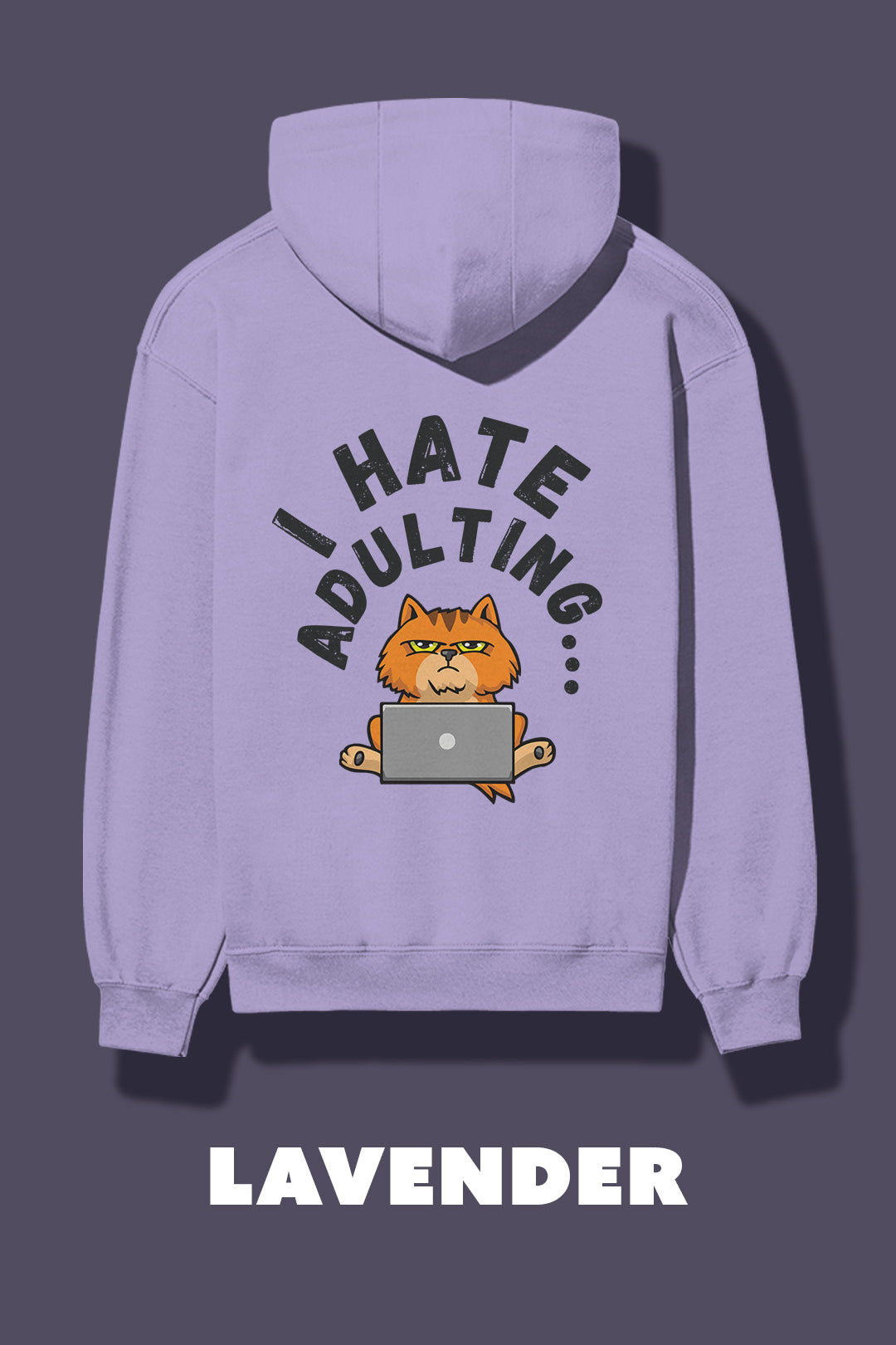 LavenderIhateAdultingMuselotsHoodie.jpg