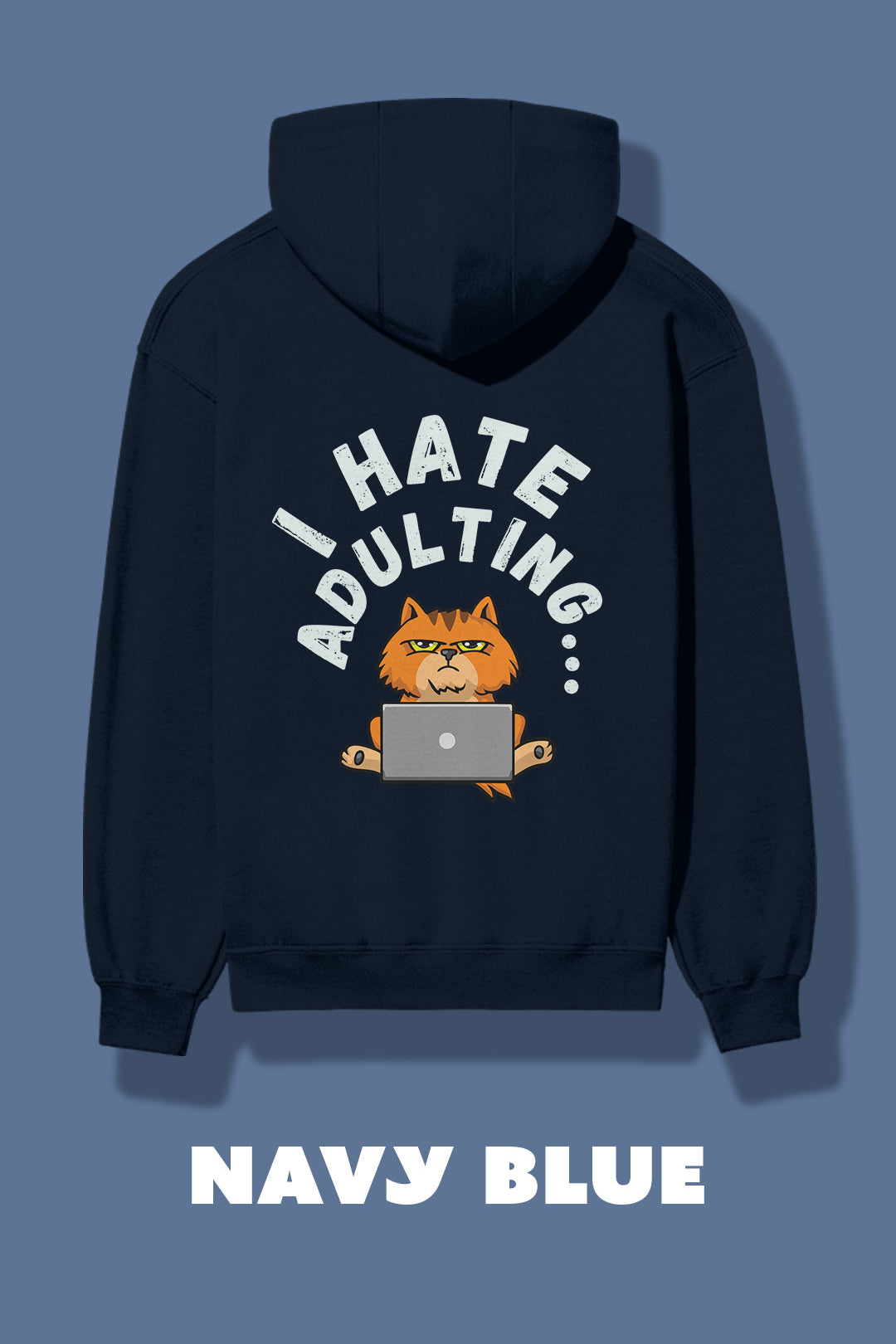 NavyBlueIhateAdultingMuselotsHoodie.jpg