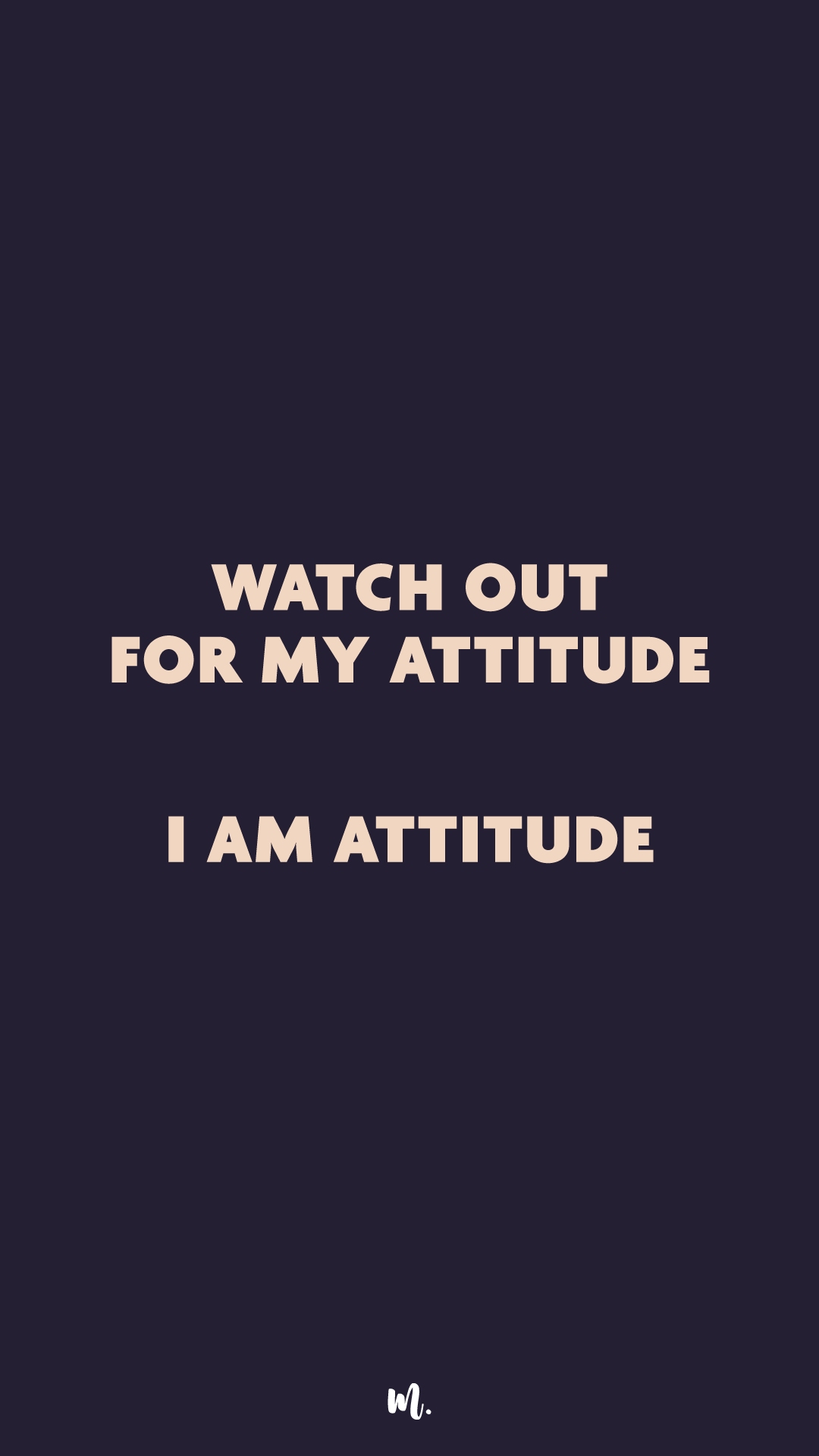 Graphic design showcasing the “Watch Out for My Attitude / I Am Attitude” couple statement, prominently showcased on a deep solid background – Muselot