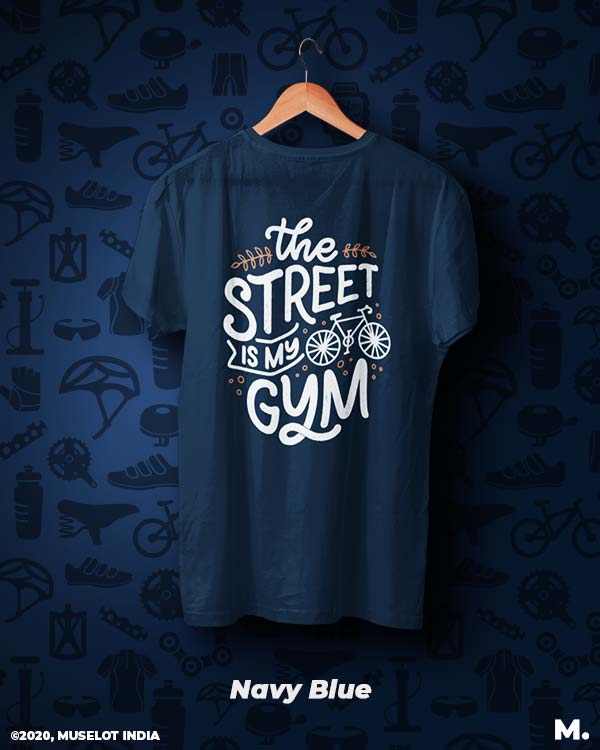 Printed t shirts cyclists | street is my gym | Muselot