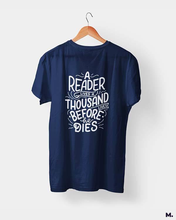 Printed t shirts - A reader lives 1000 lives  - MUSELOT