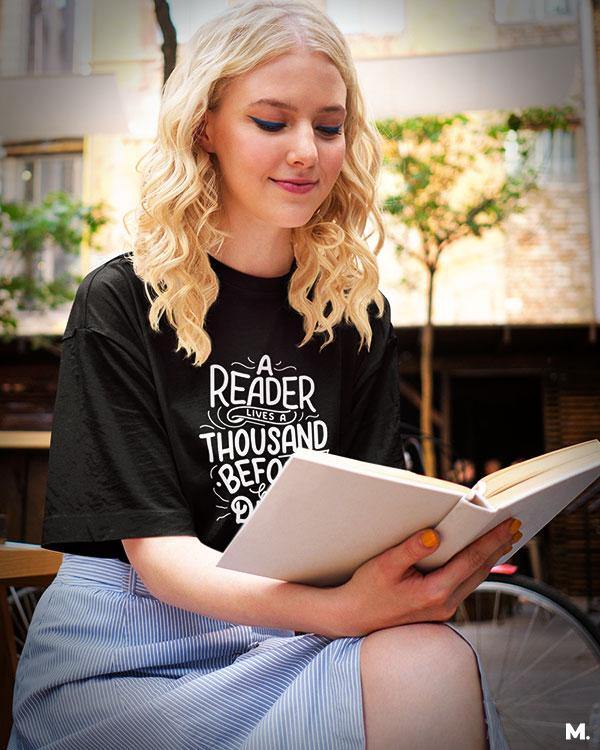 Printed t shirts - A reader lives 1000 lives  - MUSELOT